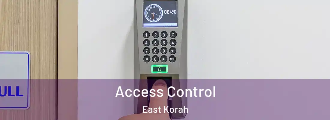 Access Control East Korah