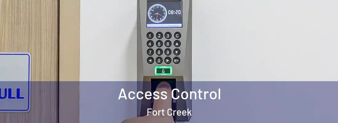 Access Control Fort Creek