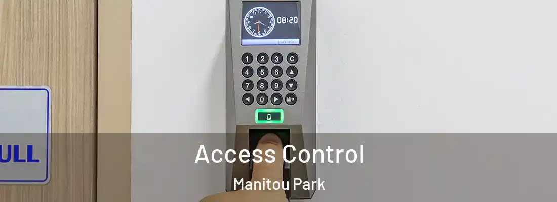 Access Control Manitou Park