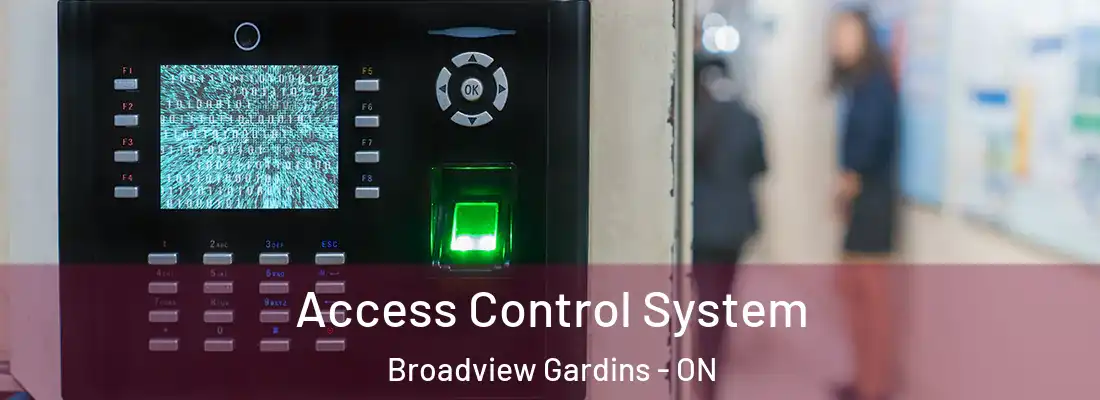  Access Control System Broadview Gardins - ON