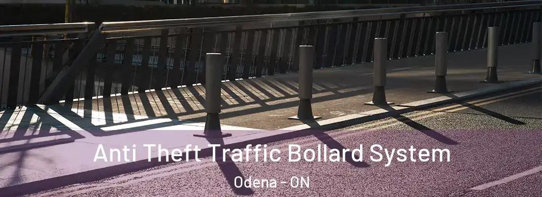  Anti Theft Traffic Bollard System Odena - ON