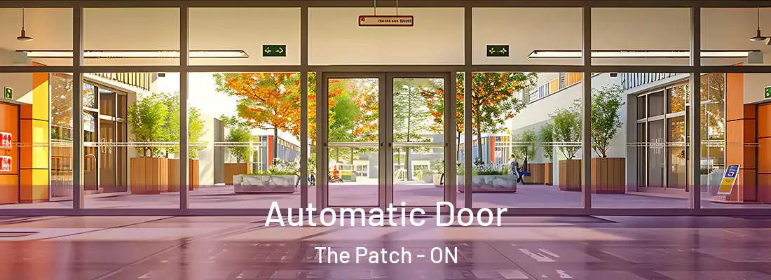  Automatic Door The Patch - ON