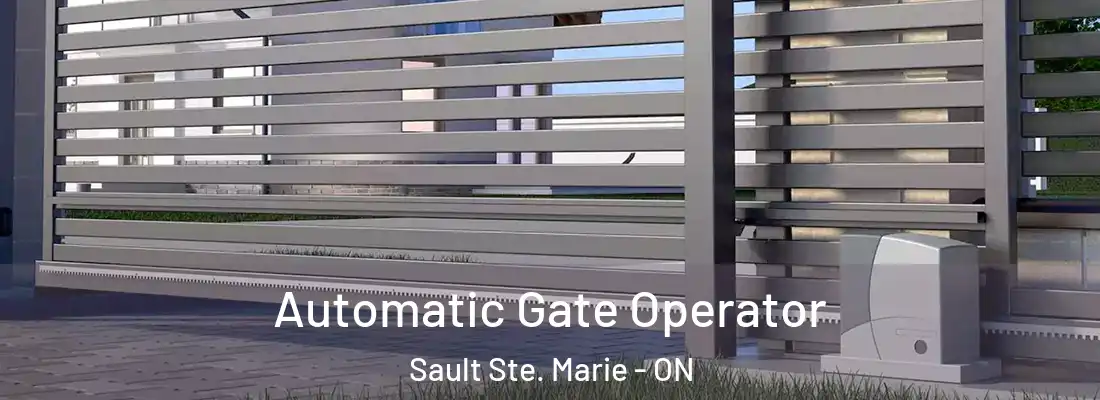  Automatic Gate Operator Sault Ste. Marie - ON