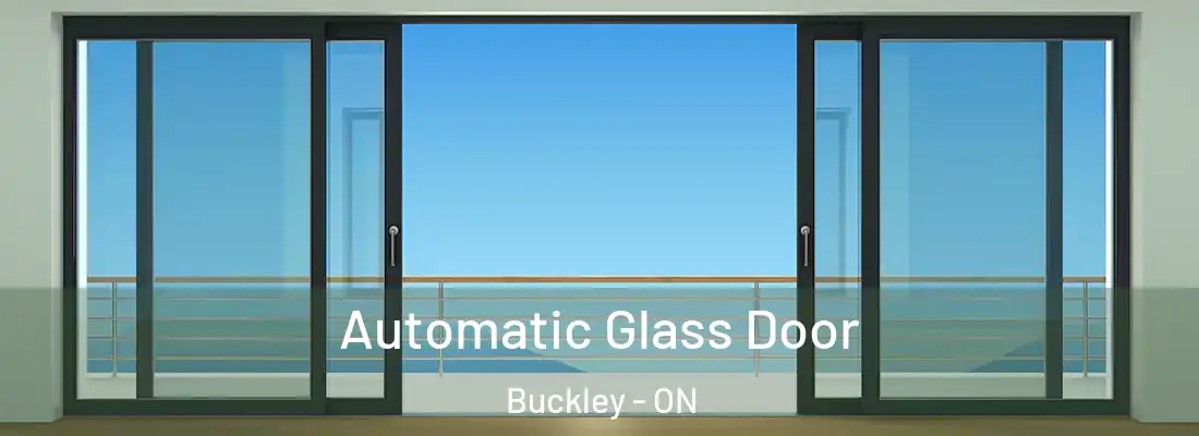  Automatic Glass Door Buckley - ON