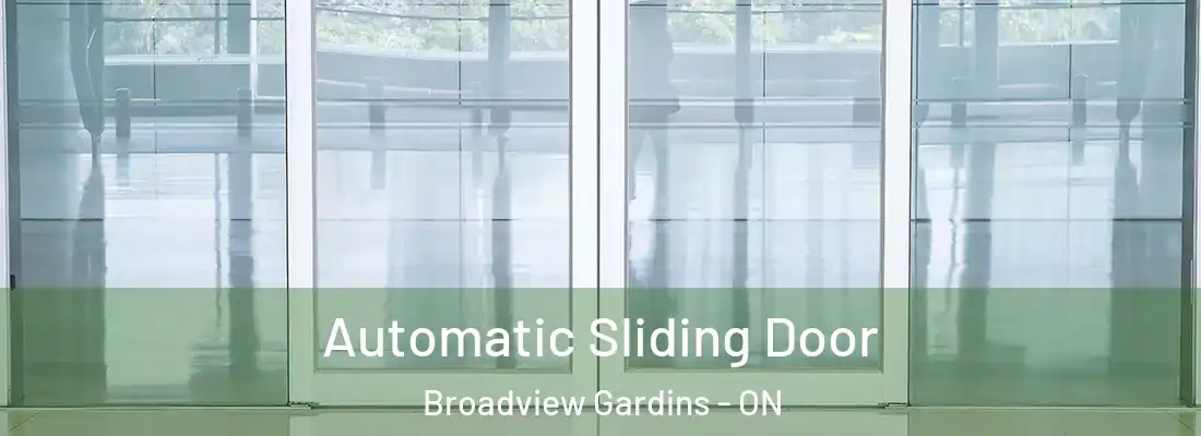  Automatic Sliding Door Broadview Gardins - ON
