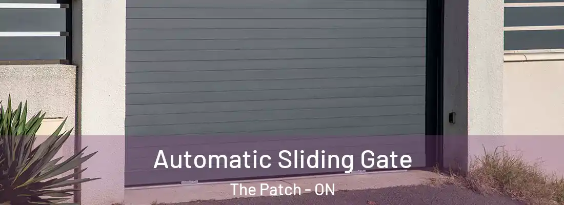  Automatic Sliding Gate The Patch - ON