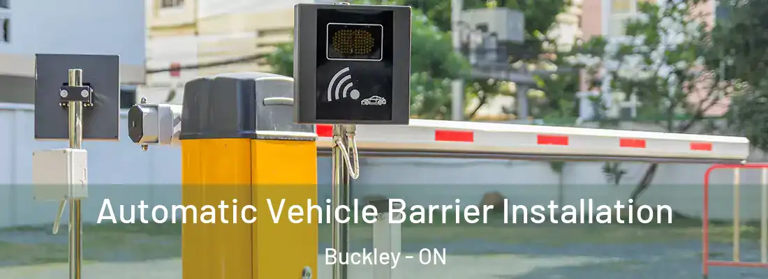  Automatic Vehicle Barrier Installation Buckley - ON