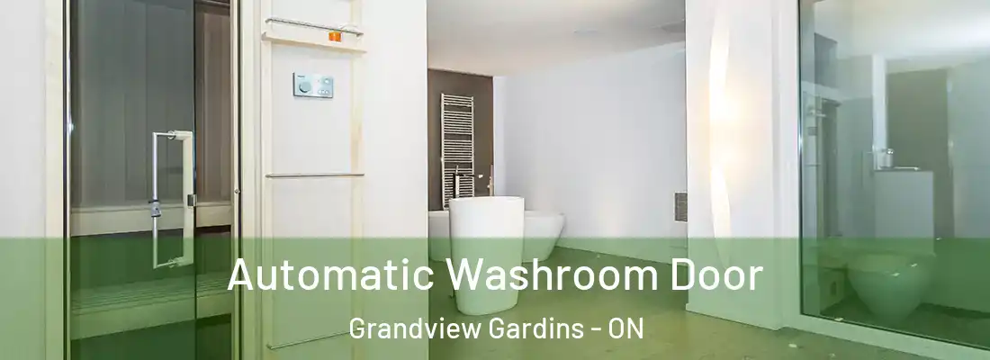  Automatic Washroom Door Grandview Gardins - ON