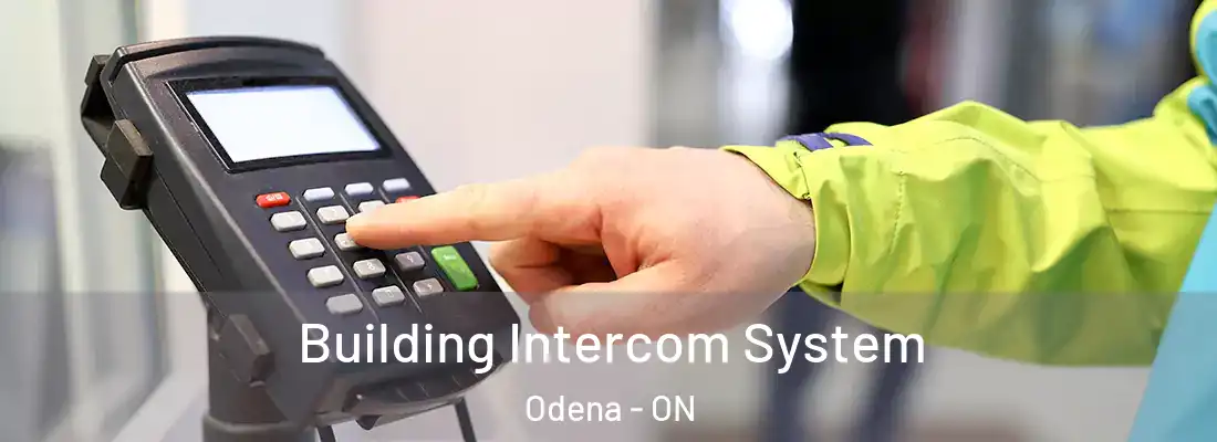  Building Intercom System Odena - ON