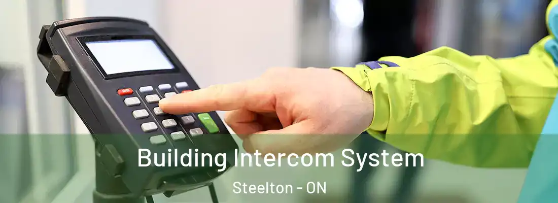  Building Intercom System Steelton - ON