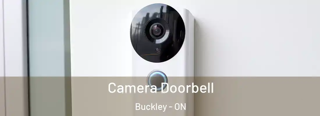  Camera Doorbell Buckley - ON
