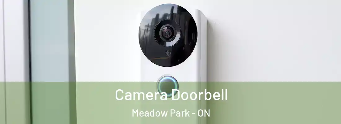  Camera Doorbell Meadow Park - ON
