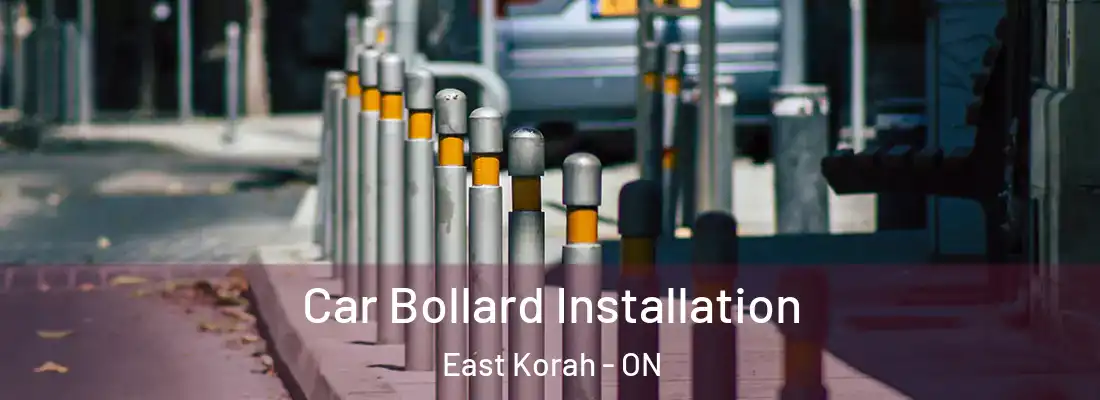  Car Bollard Installation East Korah - ON