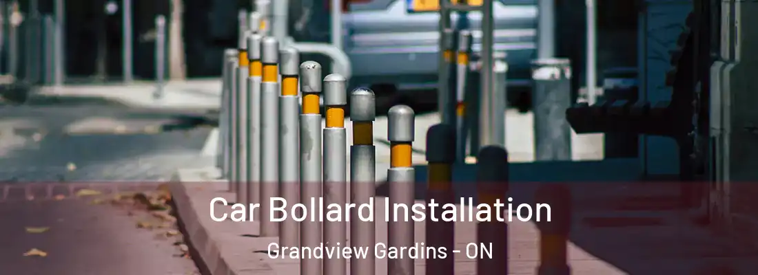  Car Bollard Installation Grandview Gardins - ON