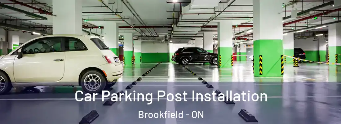  Car Parking Post Installation Brookfield - ON