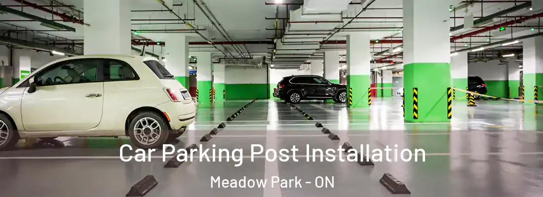  Car Parking Post Installation Meadow Park - ON