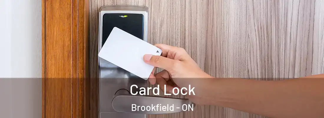  Card Lock Brookfield - ON