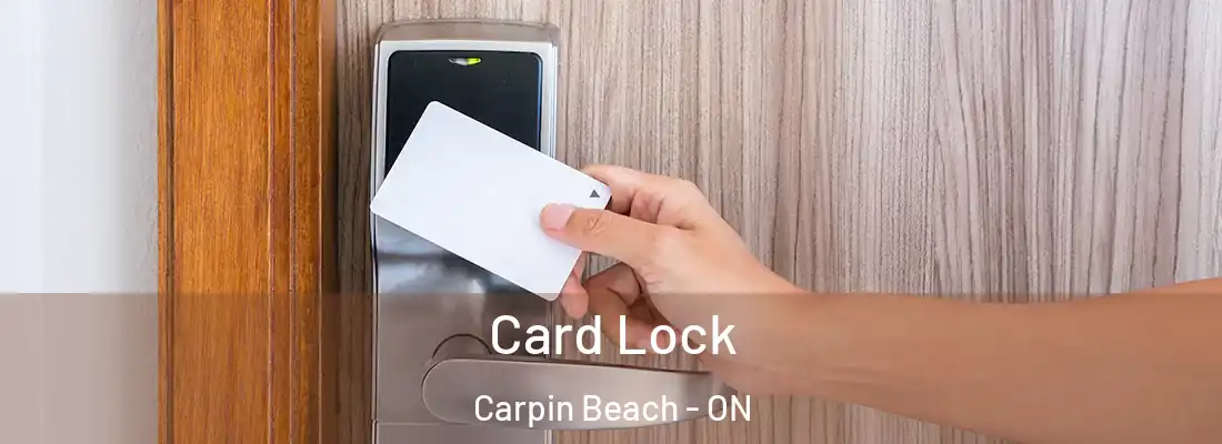 Card Lock Carpin Beach - ON