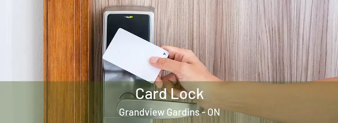  Card Lock Grandview Gardins - ON