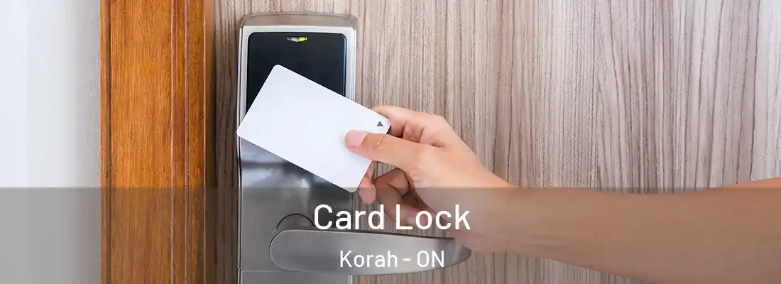  Card Lock Korah - ON