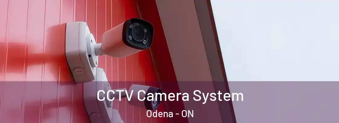  CCTV Camera System Odena - ON
