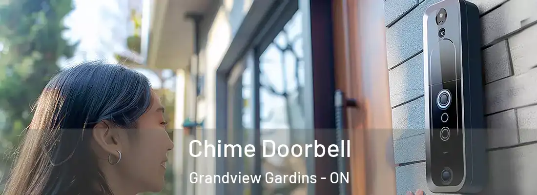 Chime Doorbell Grandview Gardins - ON