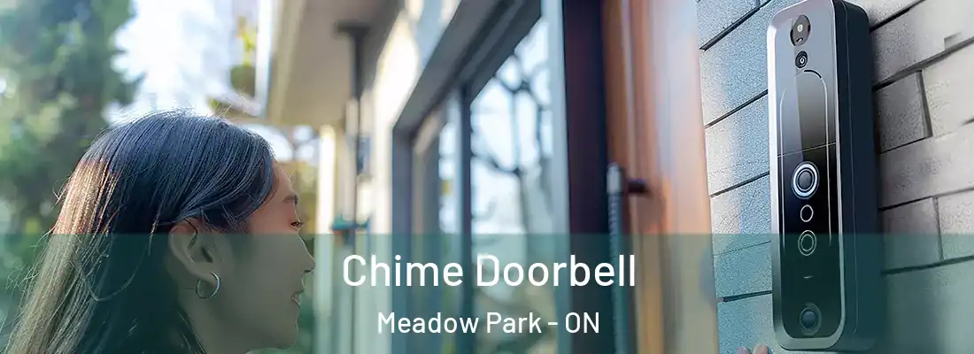  Chime Doorbell Meadow Park - ON
