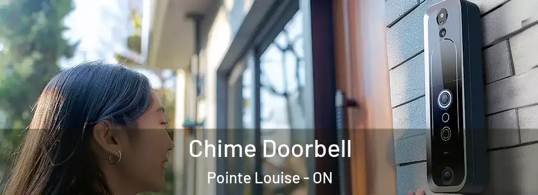  Chime Doorbell Pointe Louise - ON