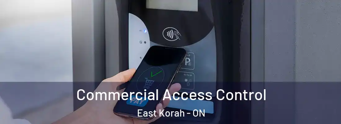  Commercial Access Control East Korah - ON