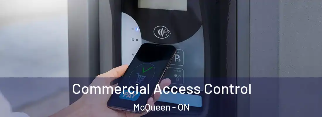  Commercial Access Control McQueen - ON