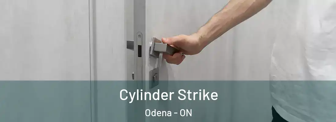  Cylinder Strike Odena - ON