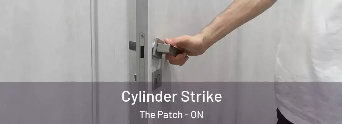  Cylinder Strike The Patch - ON