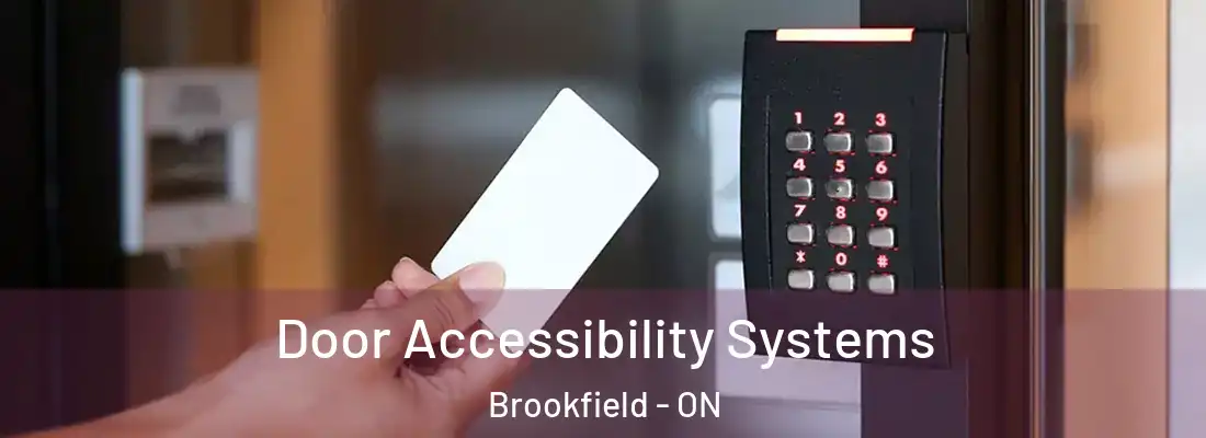  Door Accessibility Systems Brookfield - ON