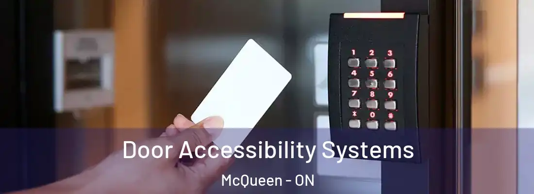  Door Accessibility Systems McQueen - ON