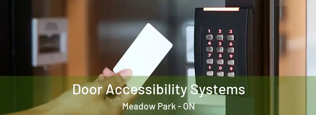  Door Accessibility Systems Meadow Park - ON