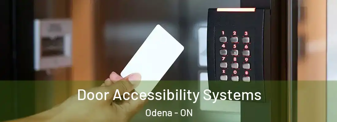  Door Accessibility Systems Odena - ON