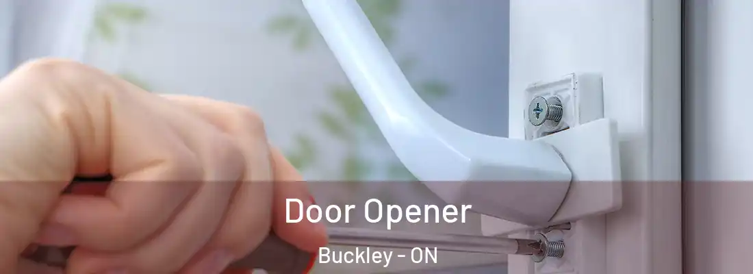  Door Opener Buckley - ON