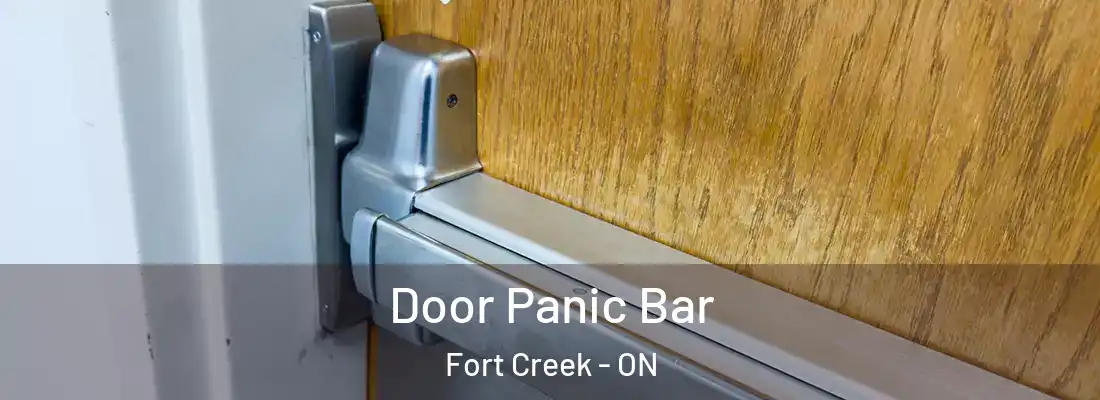  Door Panic Bar Fort Creek - ON