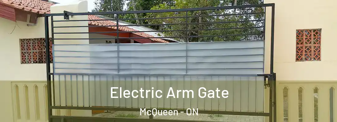 Electric Arm Gate McQueen - ON