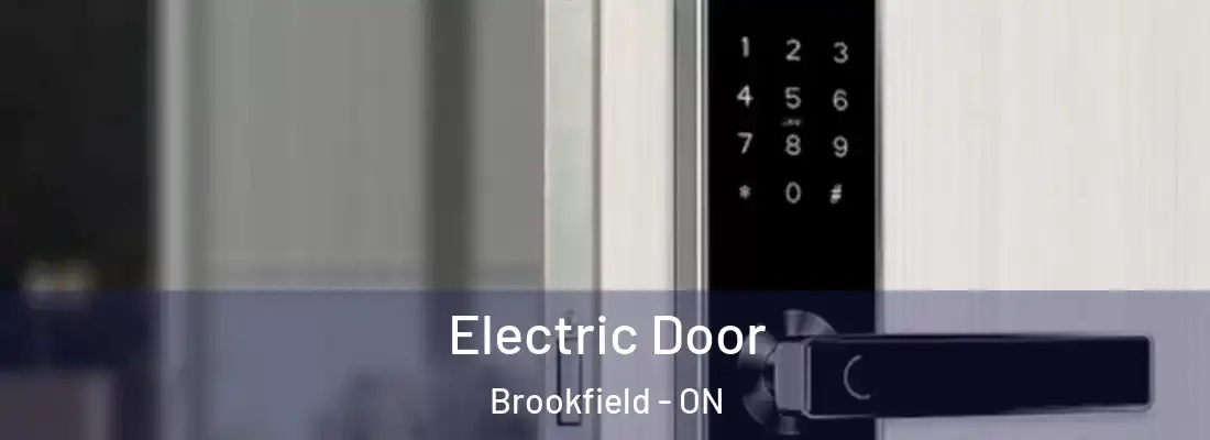  Electric Door Brookfield - ON