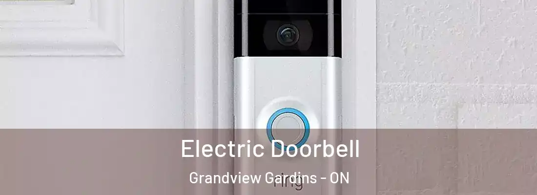  Electric Doorbell Grandview Gardins - ON
