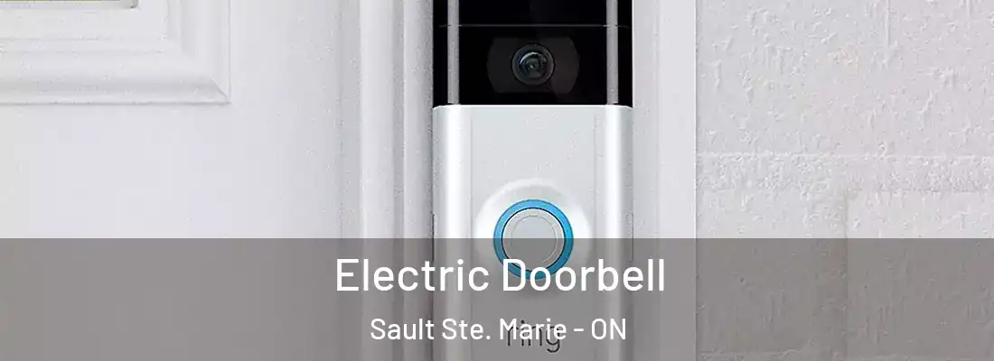  Electric Doorbell Sault Ste. Marie - ON