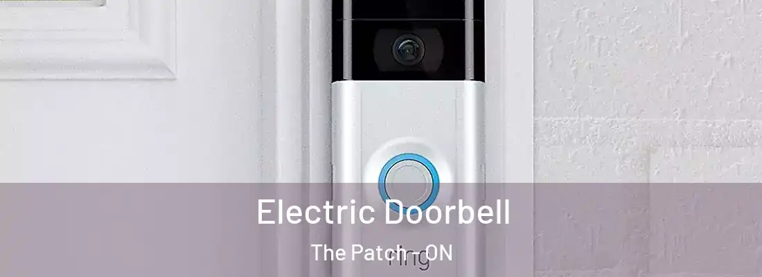  Electric Doorbell The Patch - ON