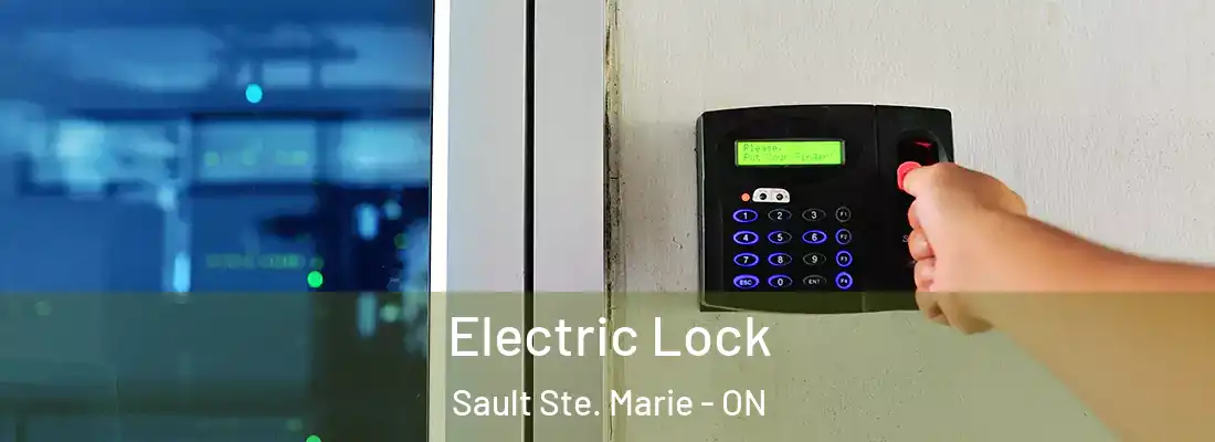  Electric Lock Sault Ste. Marie - ON