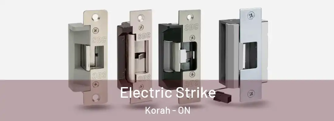  Electric Strike Korah - ON
