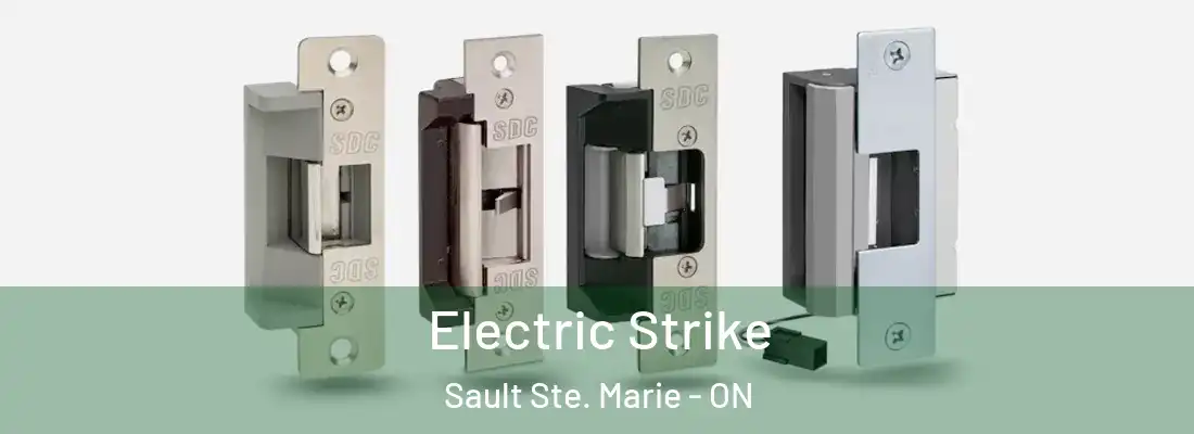  Electric Strike Sault Ste. Marie - ON