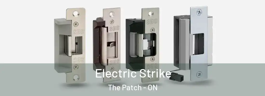  Electric Strike The Patch - ON