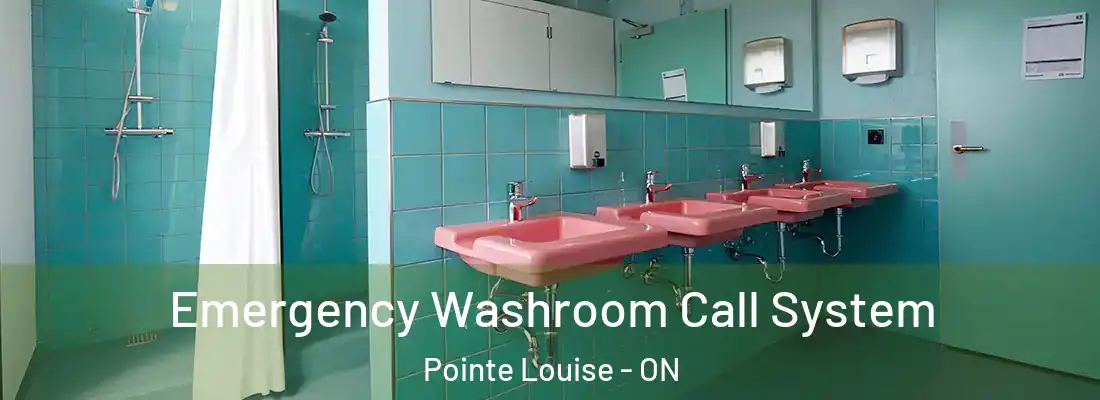 Emergency Washroom Call System Pointe Louise - ON