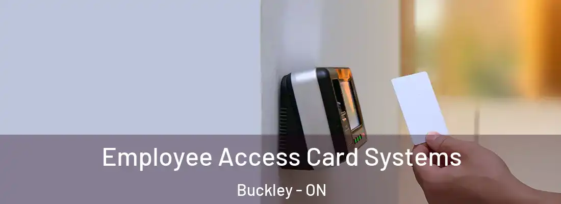  Employee Access Card Systems Buckley - ON