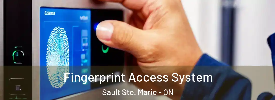  Fingerprint Access System Sault Ste. Marie - ON